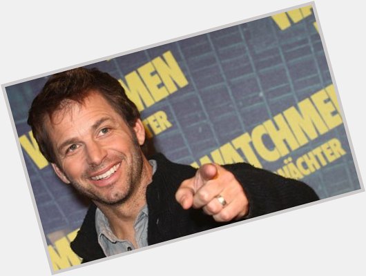 CRITICS HATE ZACK SNYDER, THE BOX OFFICE DOES NOT  Happy birthday Zaddy 