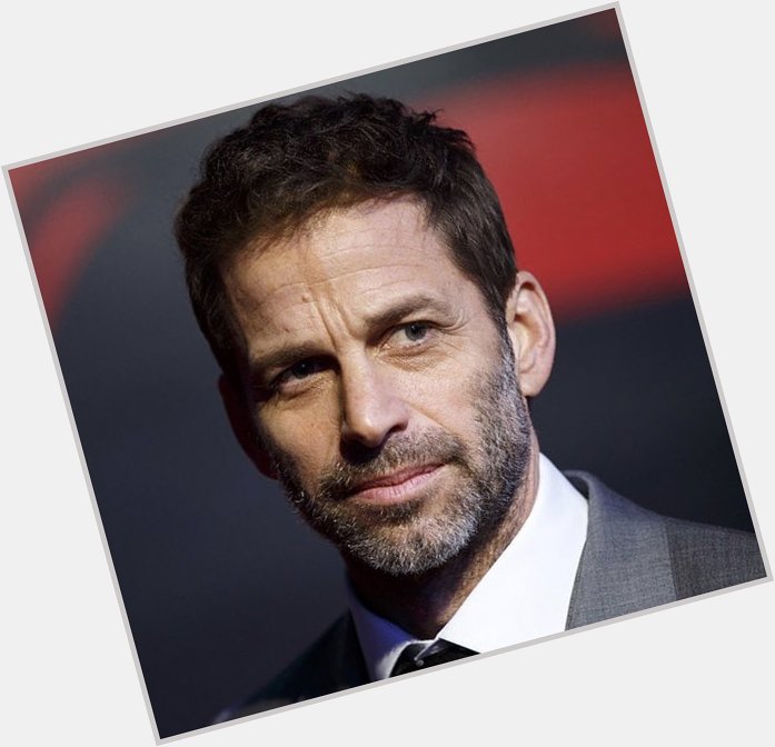 Happy Birthday to Zack Snyder! Favorite director, great man, living legend!  