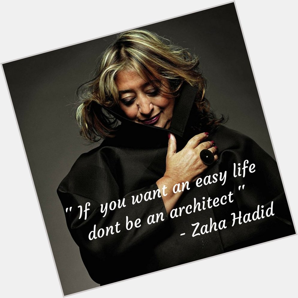 Happy Birthday Zaha Hadid!  