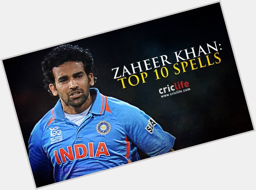 Happy birthday to generation legend to all lover of zaheer khan 