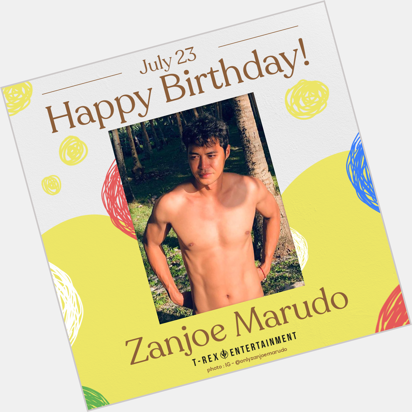 Today, July 23, is Zanjoe Marudo\s 38th birthday!

Happy birthday, Zanjoe!  