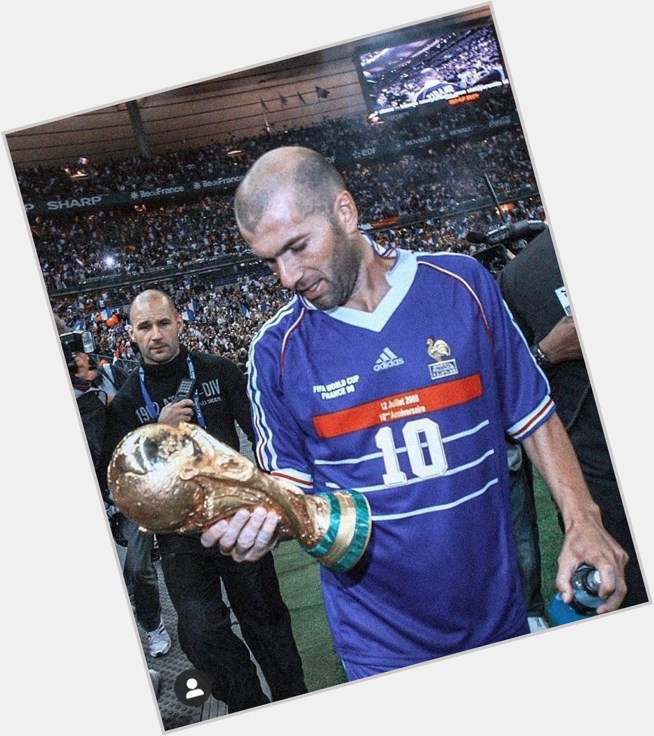 Happy Birthday To Zinedine Zidane 48 Today 