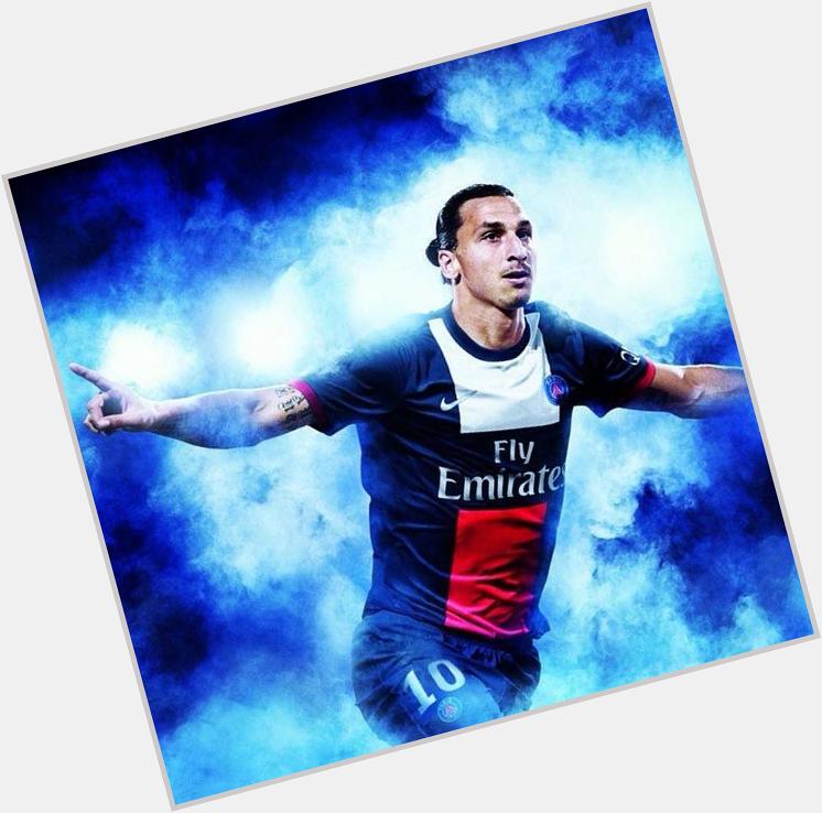 Happy Birthday to the only and only Zlatan Ibrahimovic   