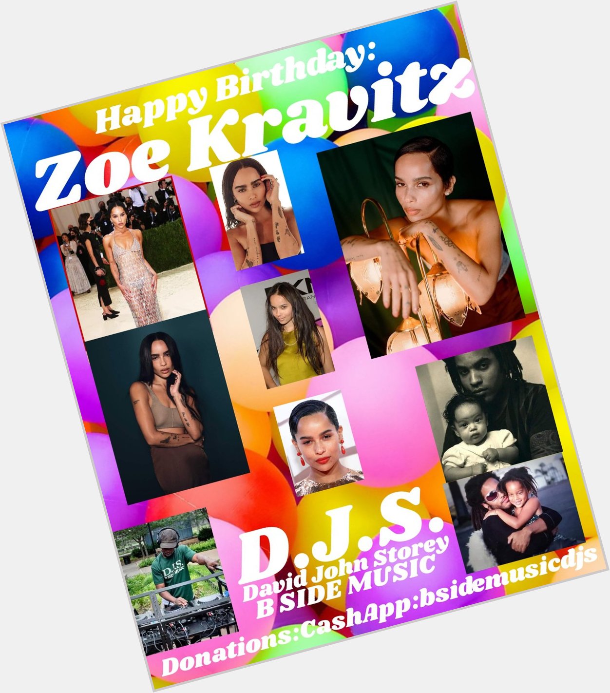 I(D.J.S.) wish Actress/Singer/Model: \"ZOE KRAVITZ\"a Happy Birthday!! 
