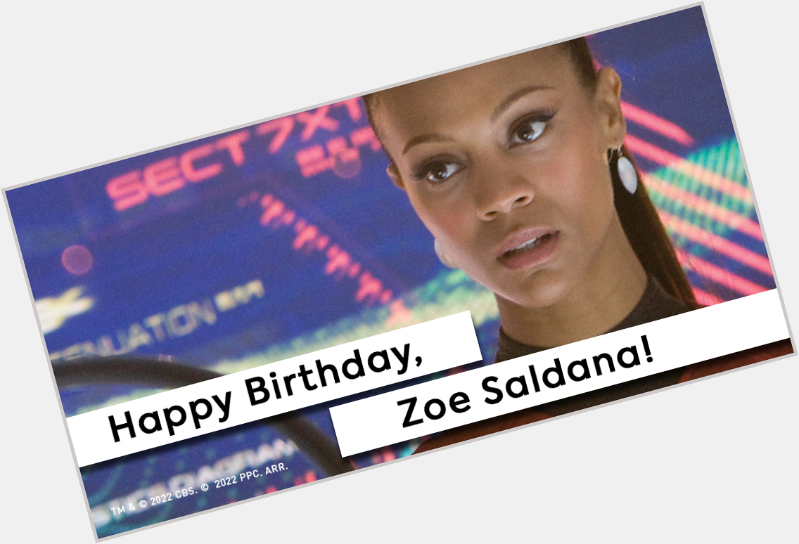 Happy Birthday, Zoe Saldana! 